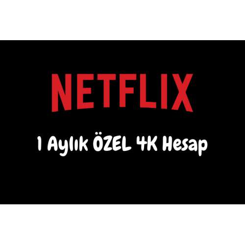  1 Aylık Netflix Ultra HD 4K Premium